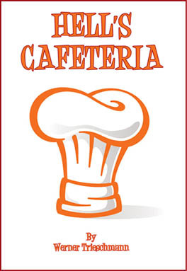 Hell's Cafeteria