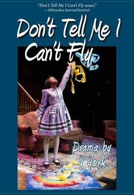 Don't Tell Me I Can't Fly