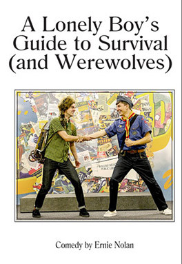 A Lonely Boy's Guide to Survival (and Werewolves)