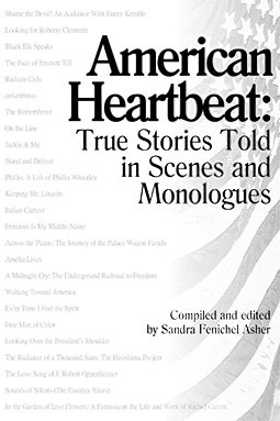 American Heartbeat: True Stories Told in Scenes and Monologues