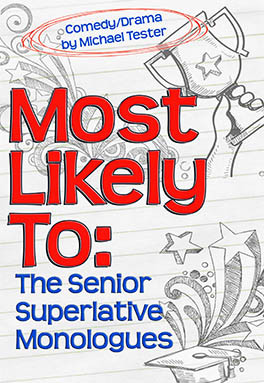 Most Likely To: The Senior Superlative Monologues