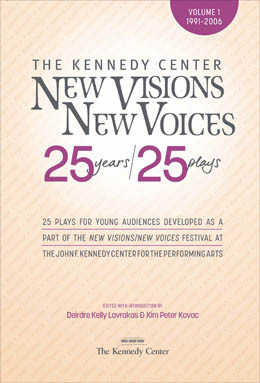 New Visions/New Voices: 25 years/25 plays (Volume 1)