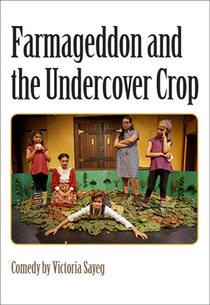 Farmageddon and the Undercover Crop