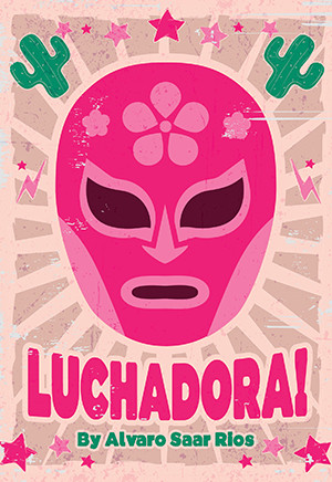 Luchadora!