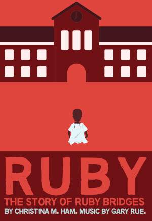 Ruby: The Story of Ruby Bridges
