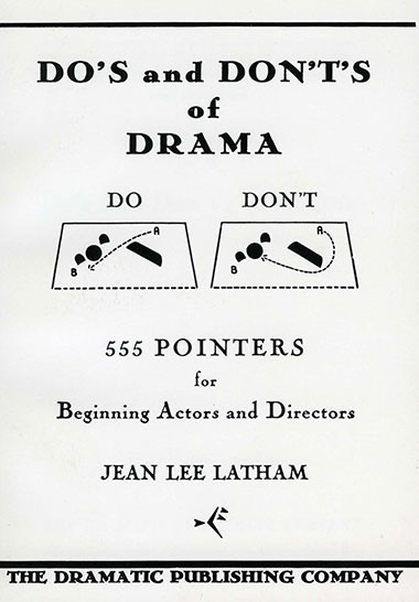 Do's and Don't's of Drama