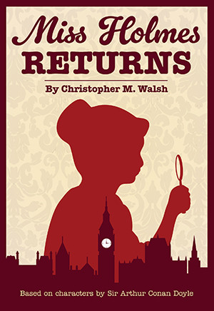 Miss Holmes Returns