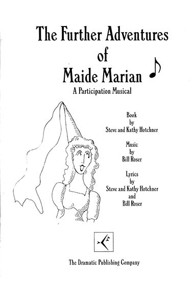 The Further Adventures of Maide Marian