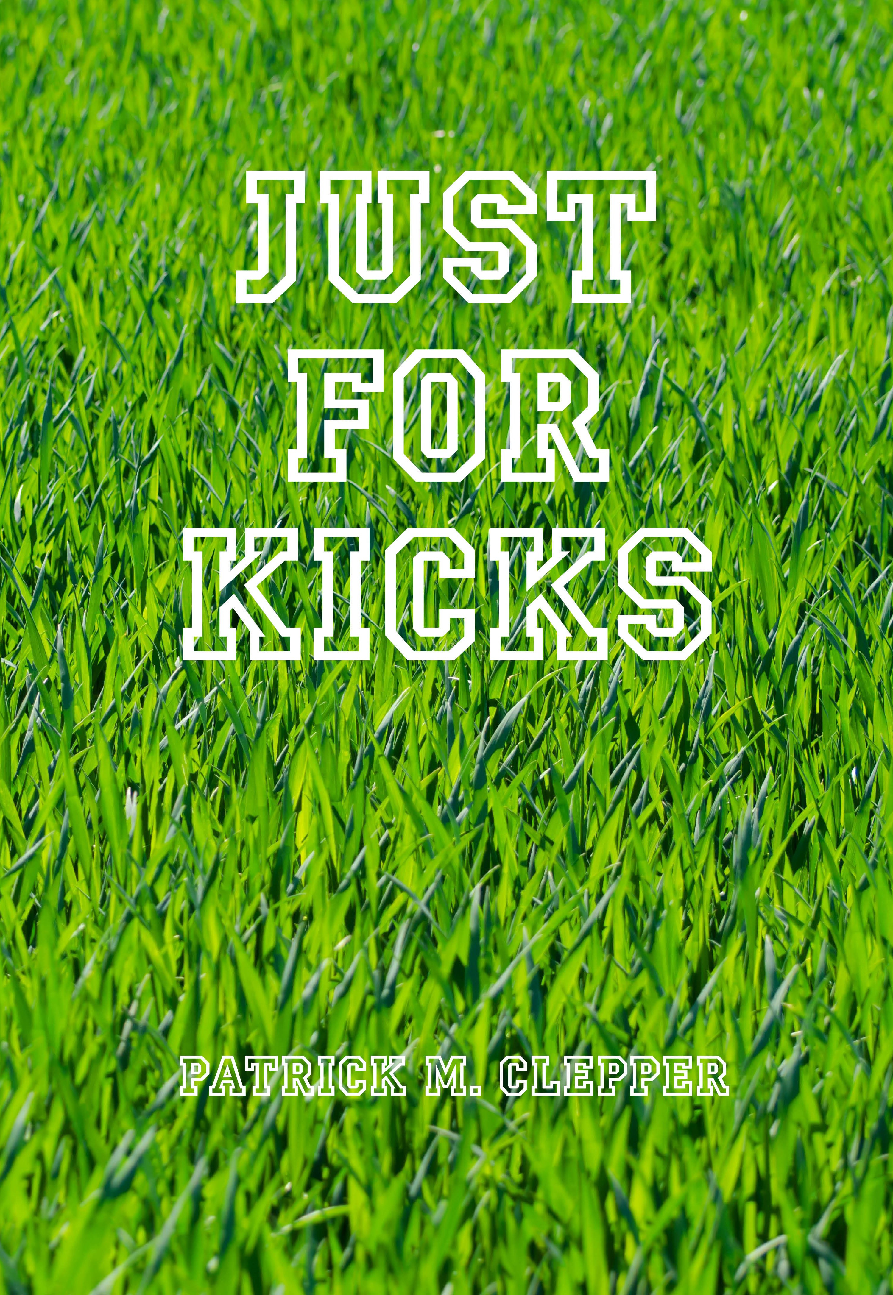 Just for Kicks
