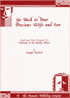 Go Back to Your Precious Wife and Son