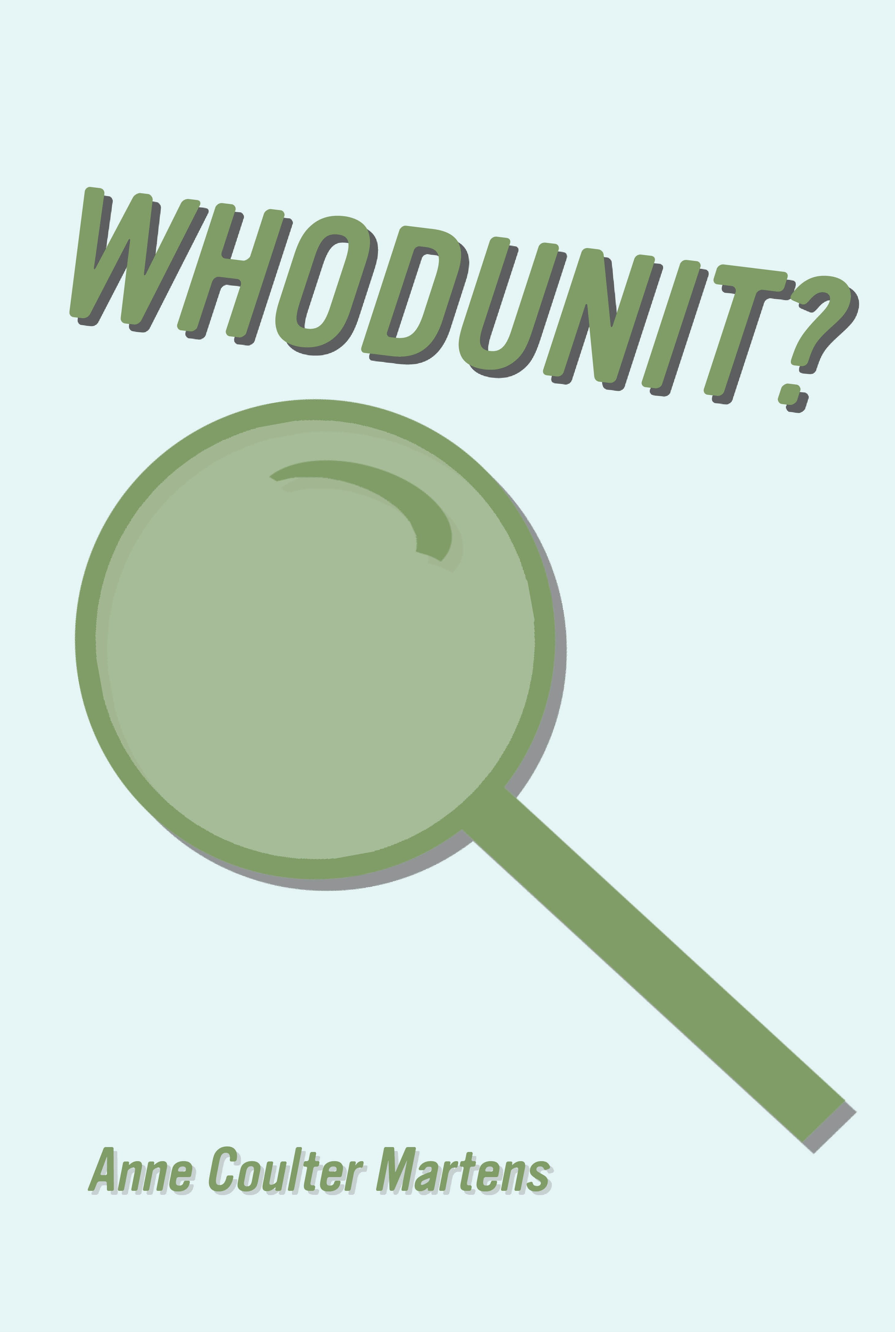 Whodunit?