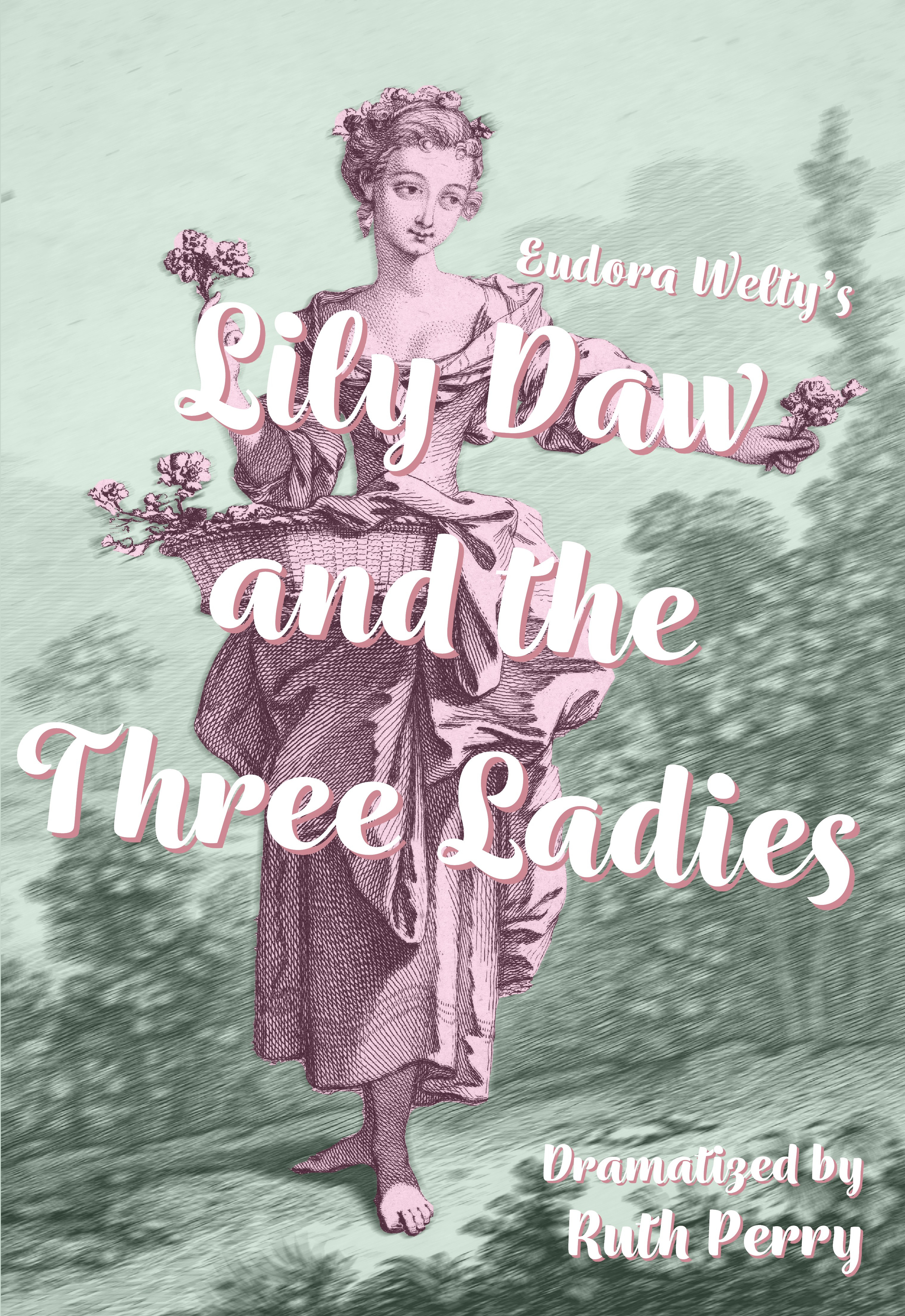 Lily Daw and the Three Ladies