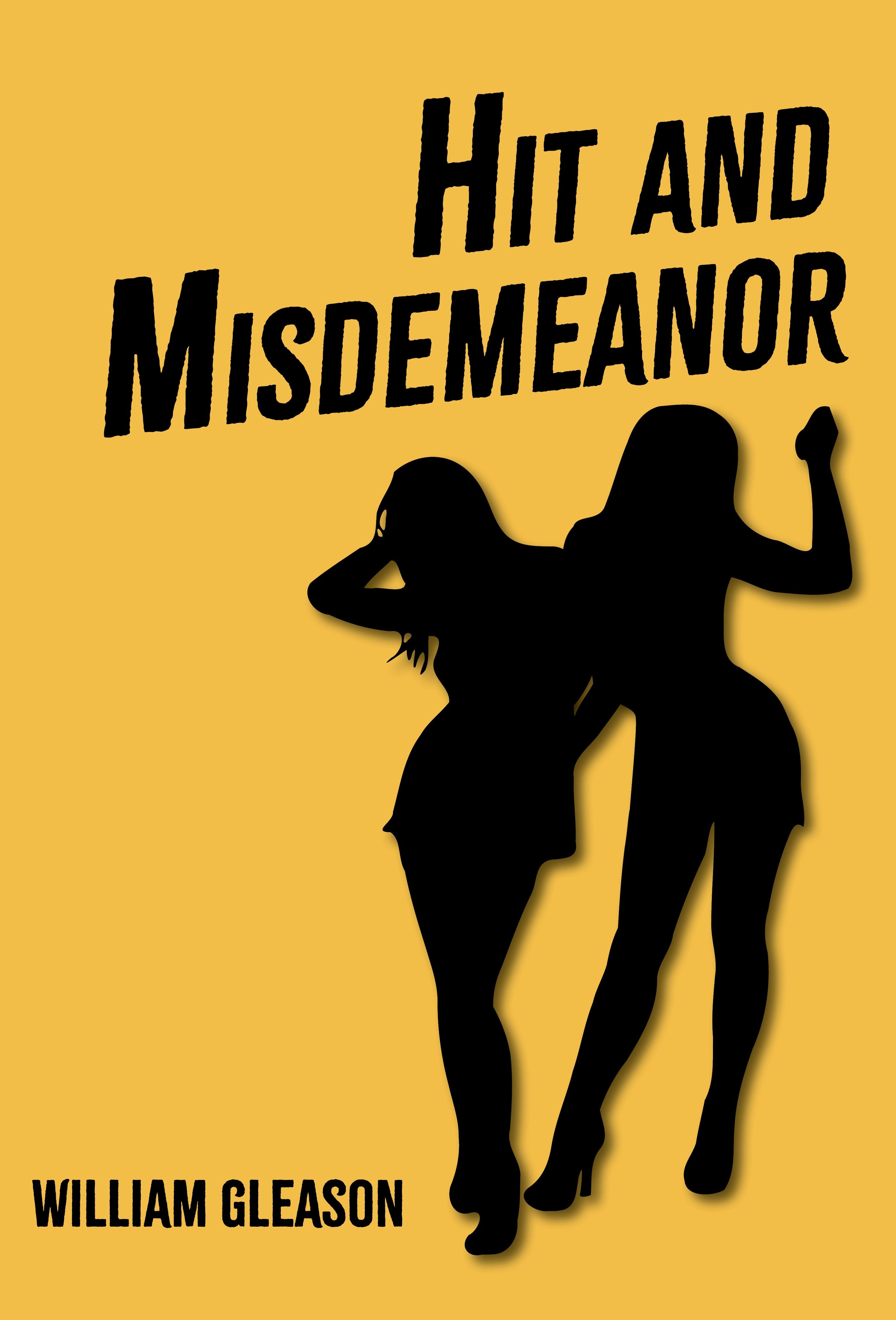 Hit and Misdemeanor