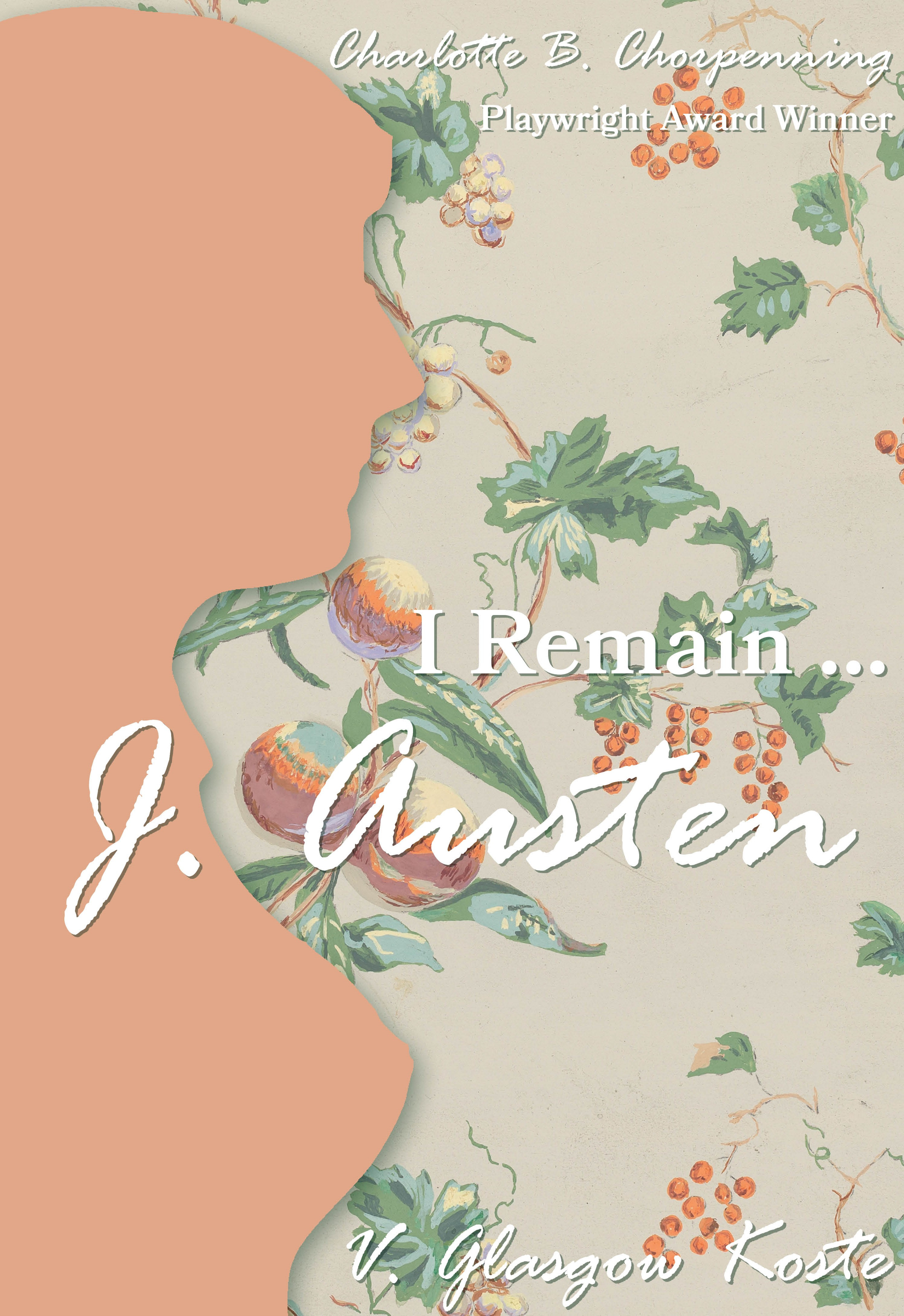 I Remain ... J. Austen