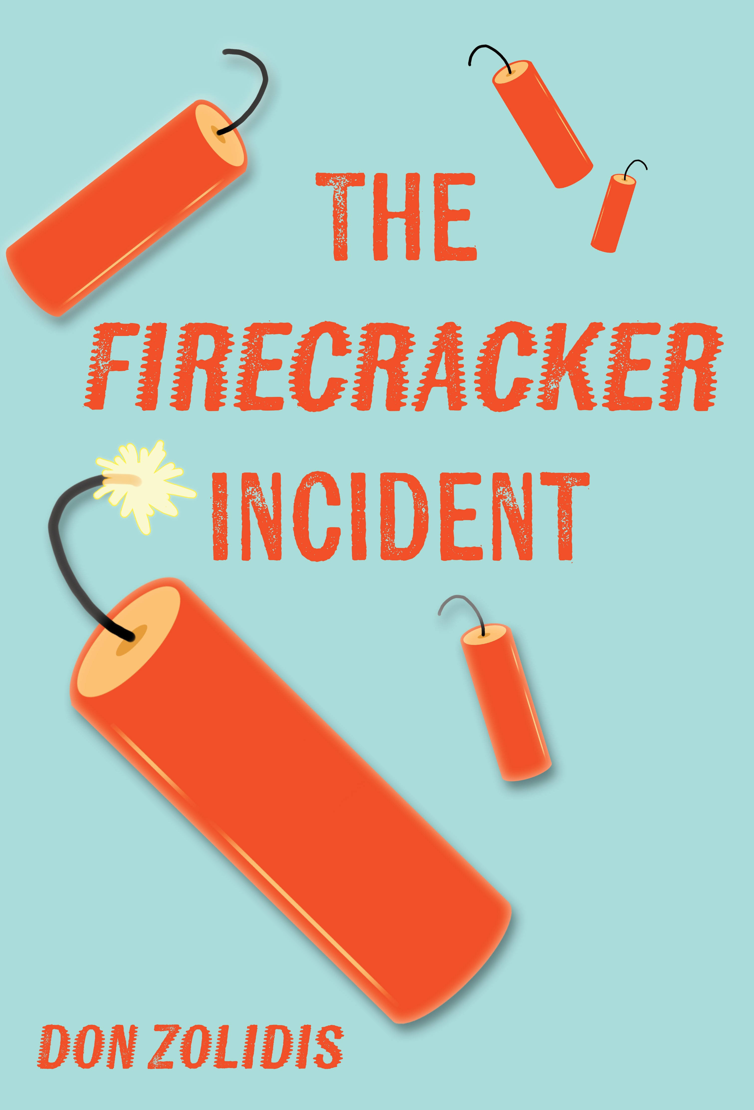 The Firecracker Incident