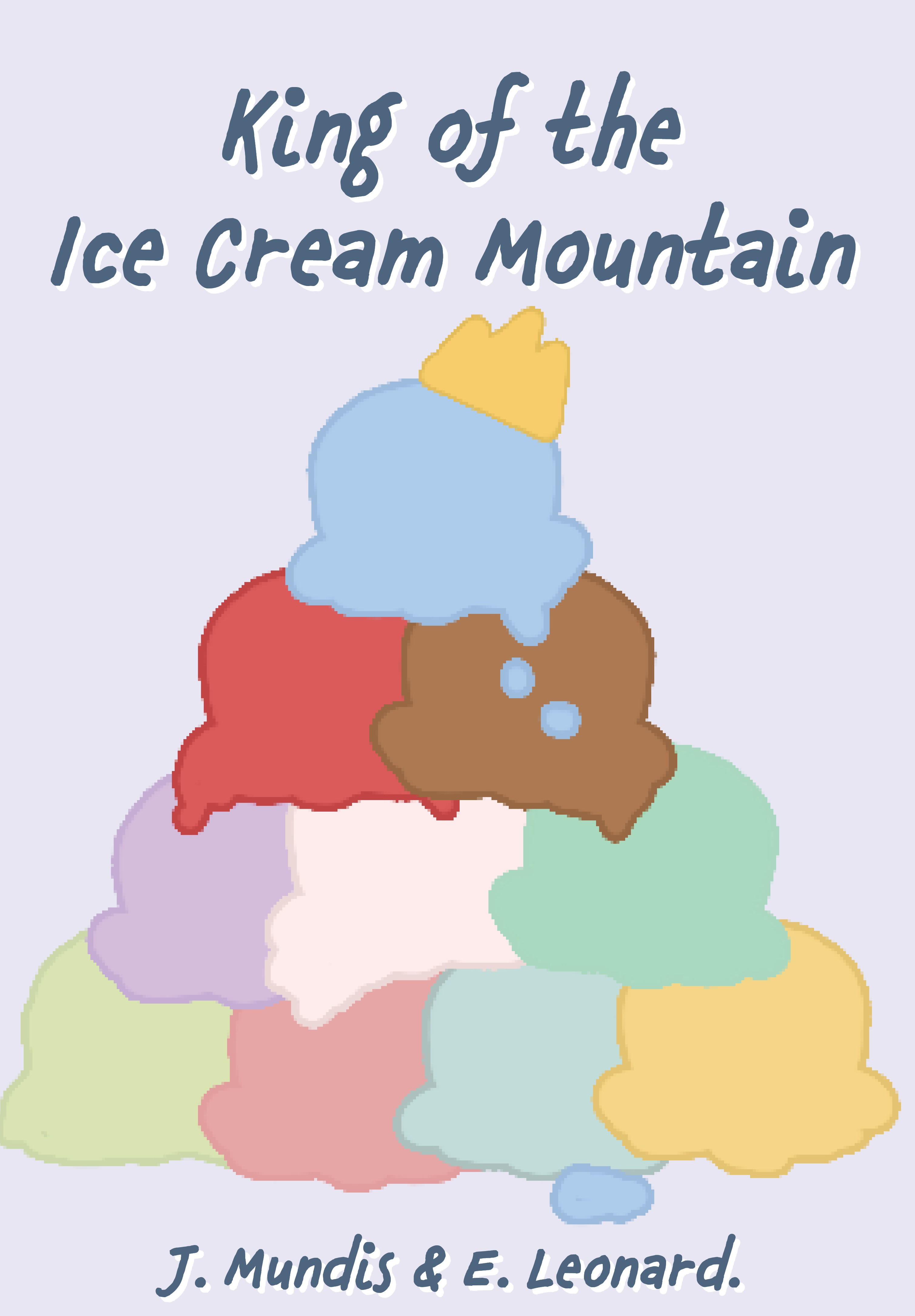 King of the Ice Cream Mountain