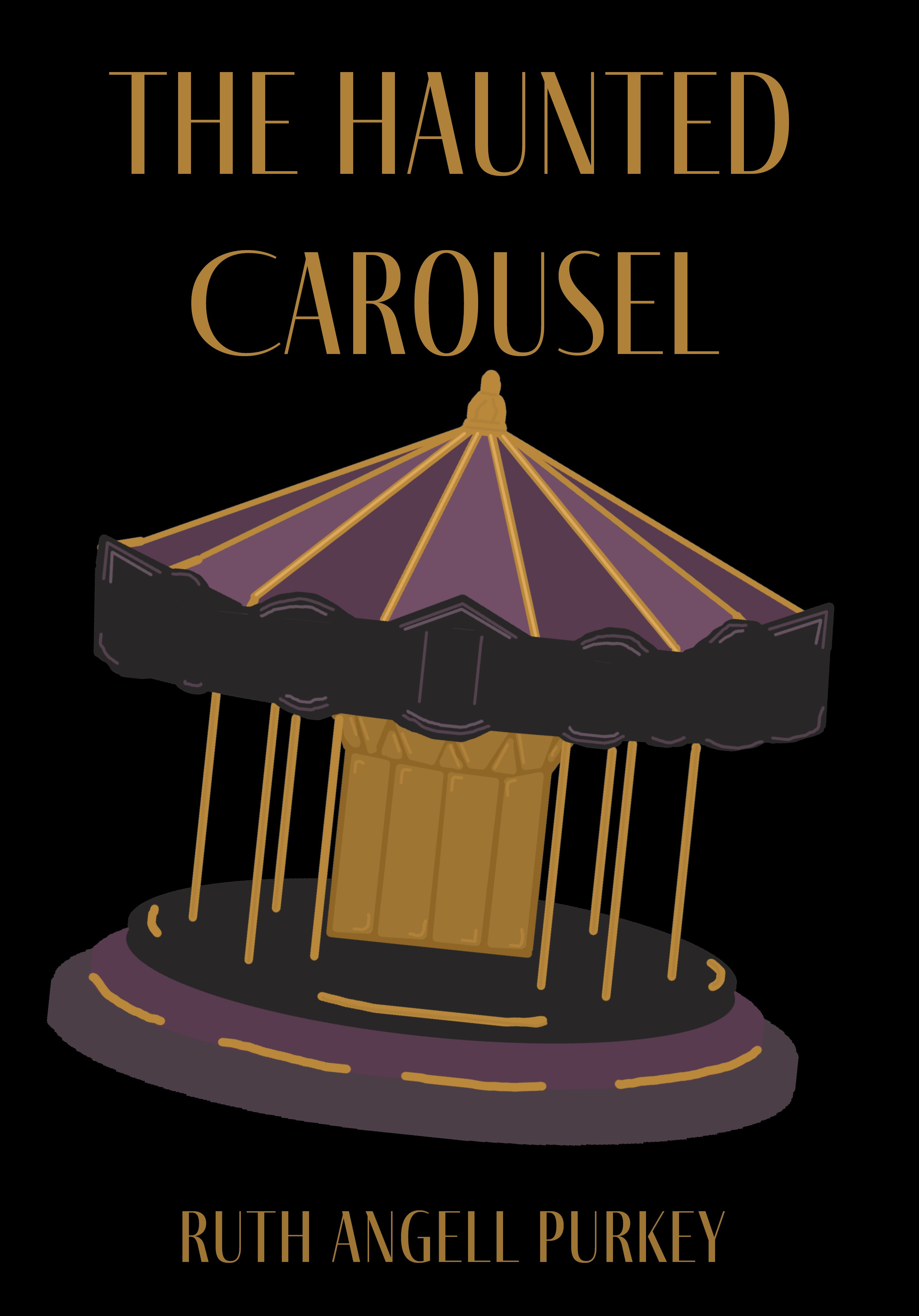 The Haunted Carousel