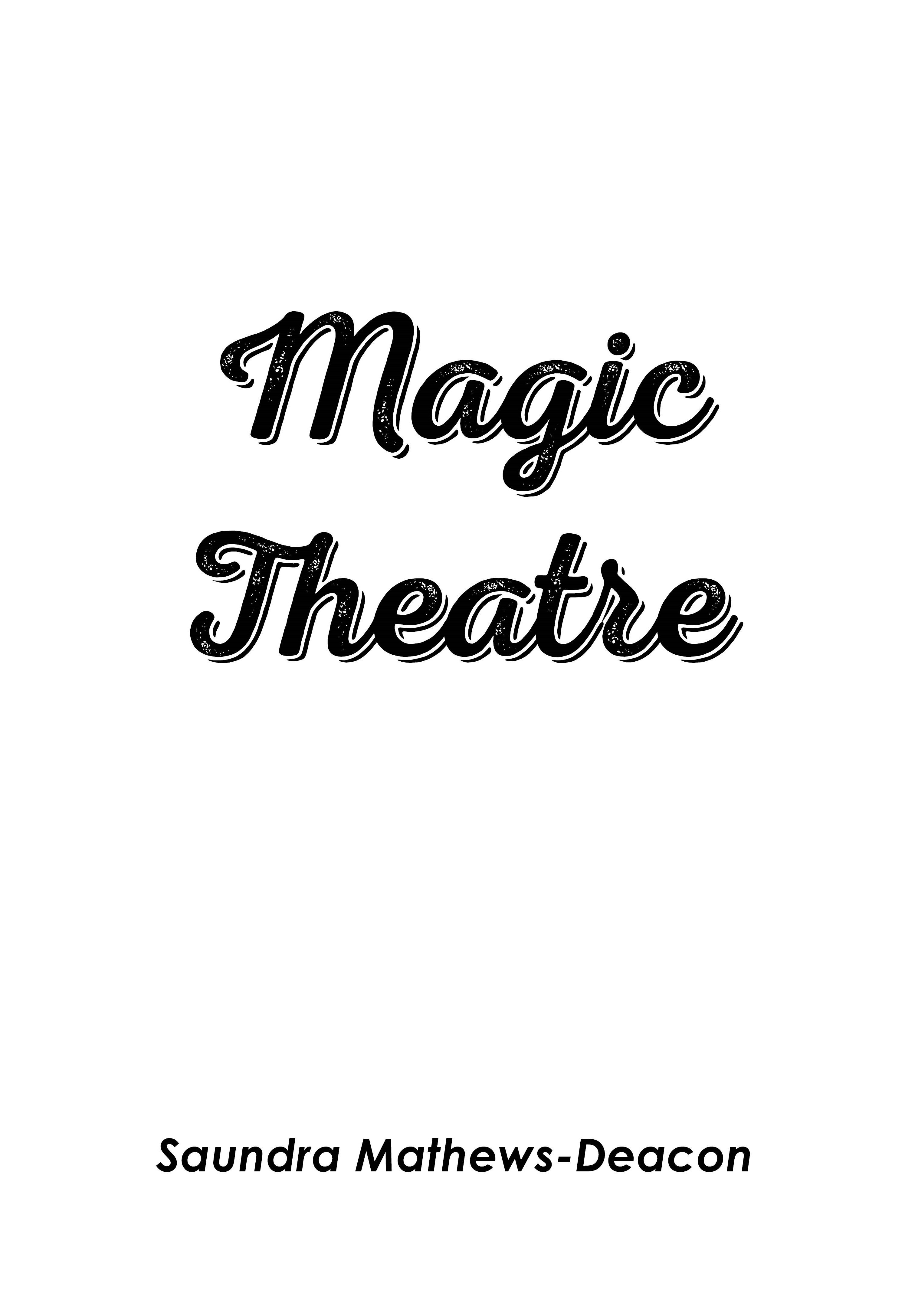 Magic Theatre