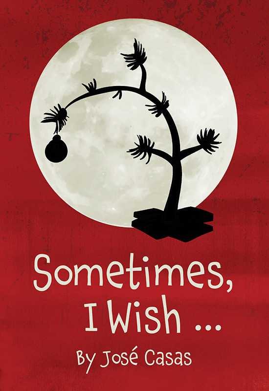 Sometimes, I Wish