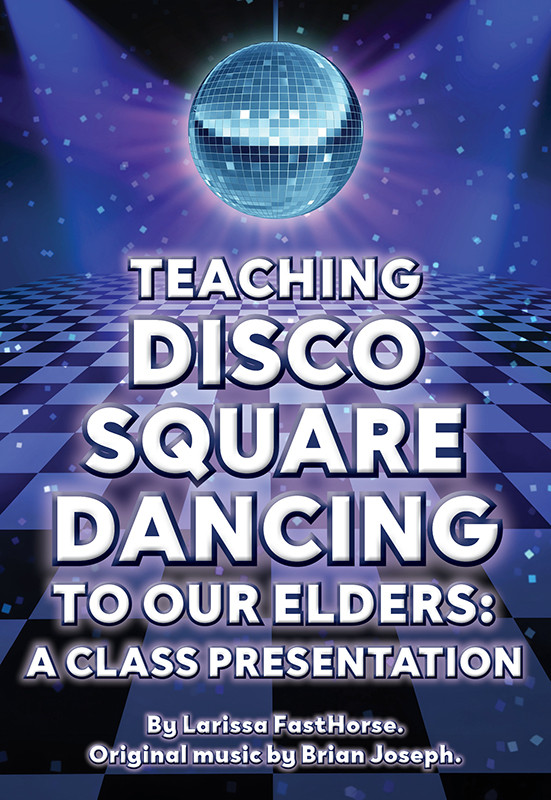Teaching Disco Square Dancing to Our Elders: A Class Presentation