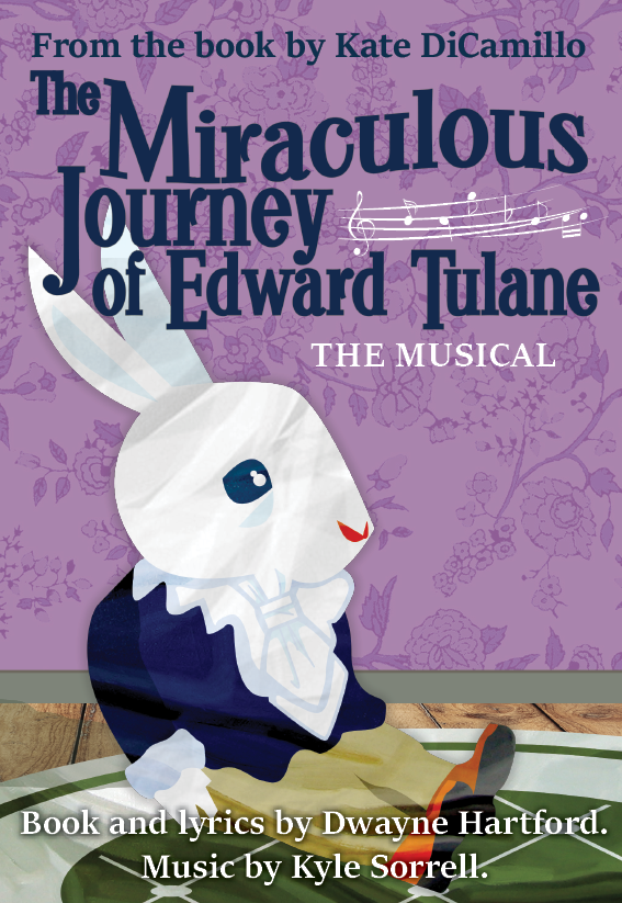 The Miraculous Journey of Edward Tulane: The Musical