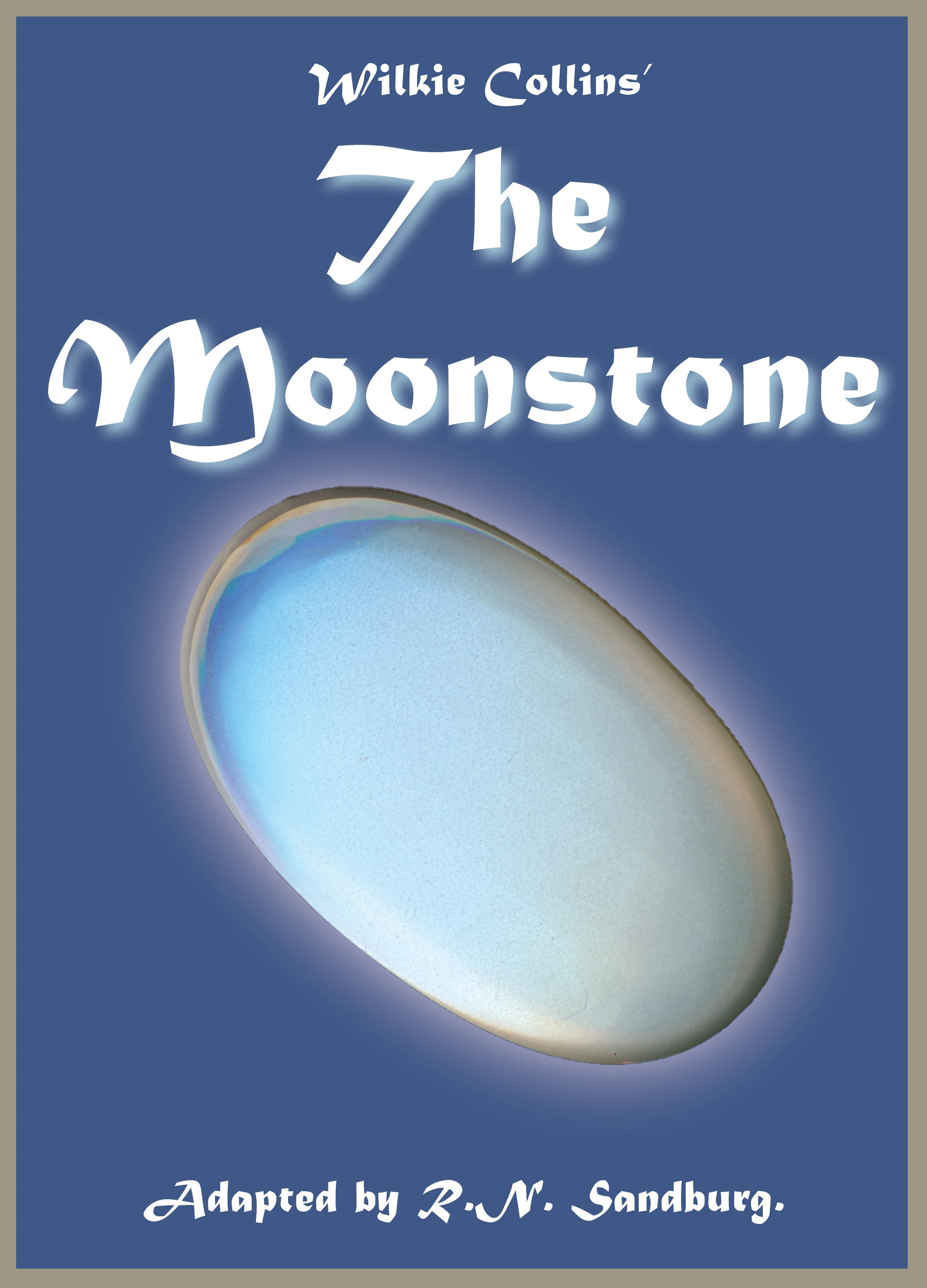 The Moonstone
