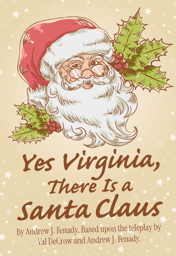 Yes Virginia, There Is a Santa Claus