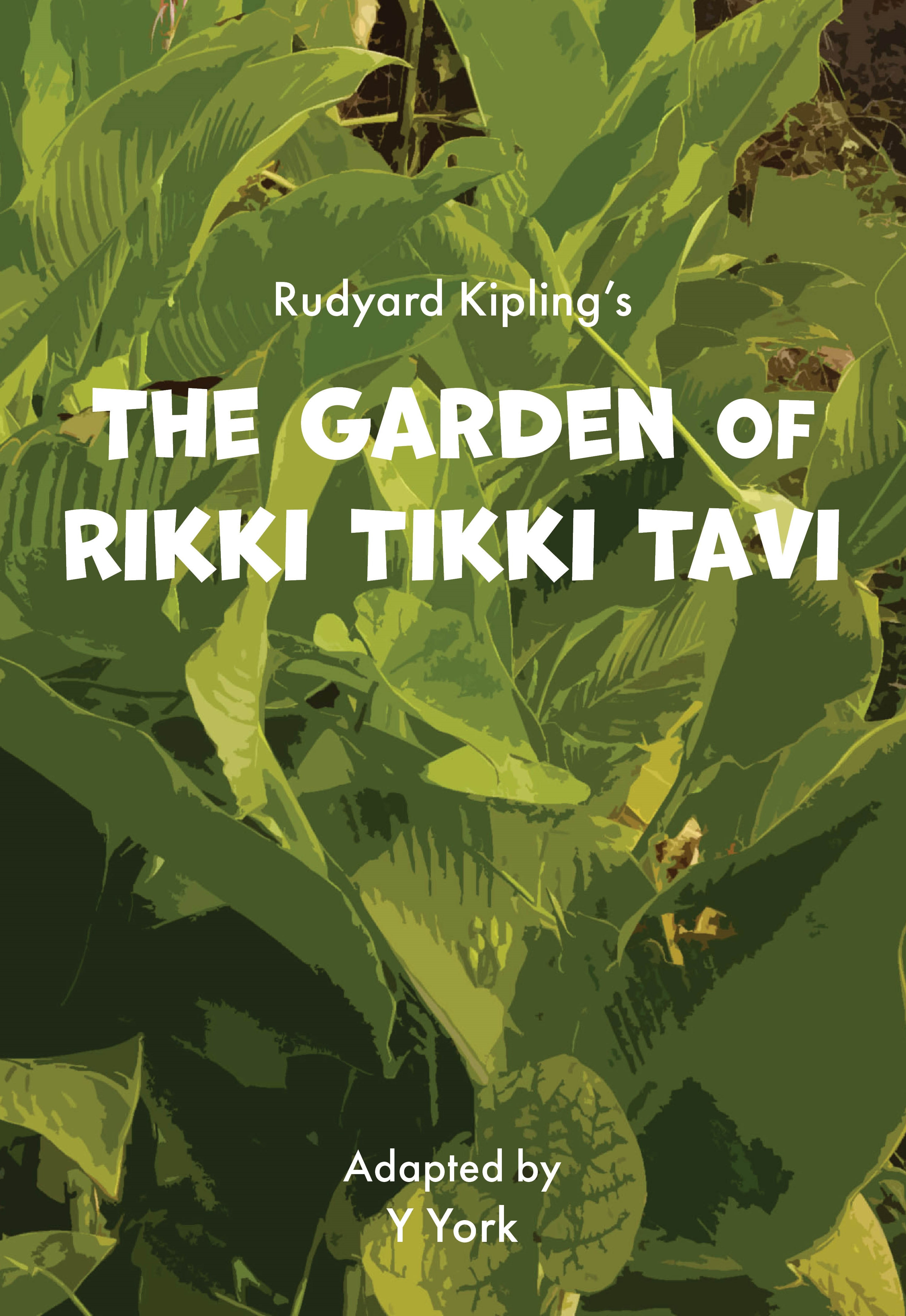The Garden of Rikki Tikki Tavi