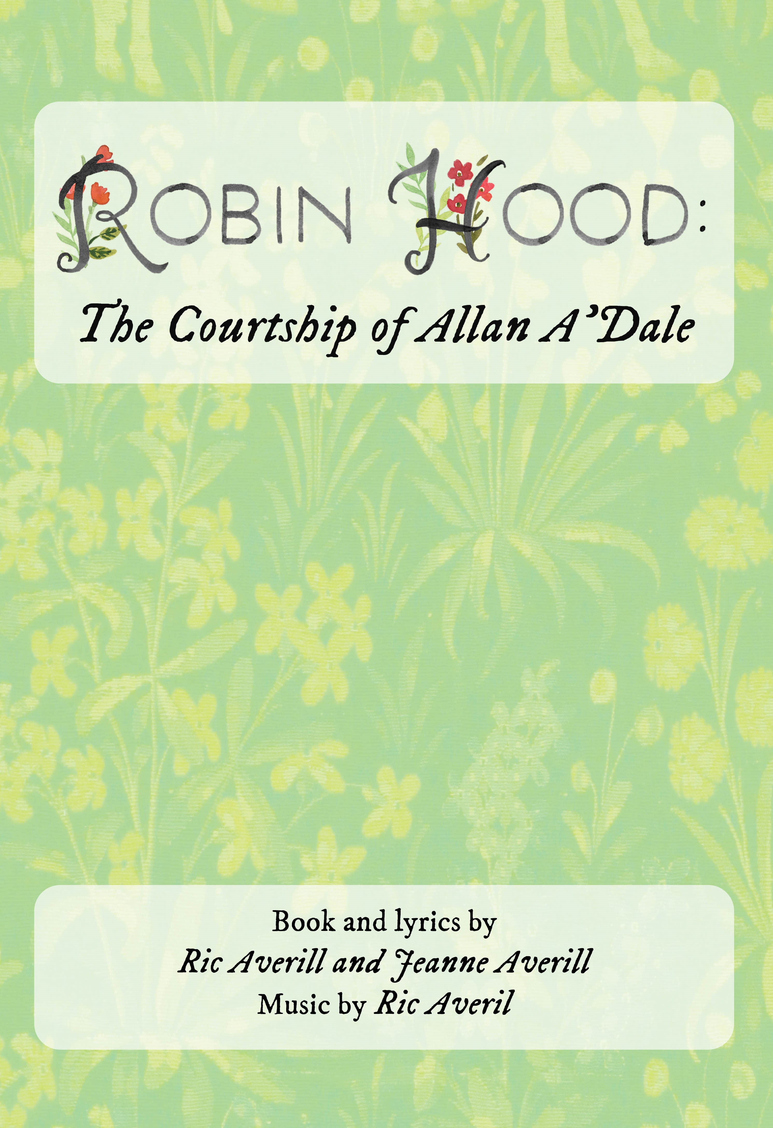 Robin Hood: The Courtship of Allan A'Dale