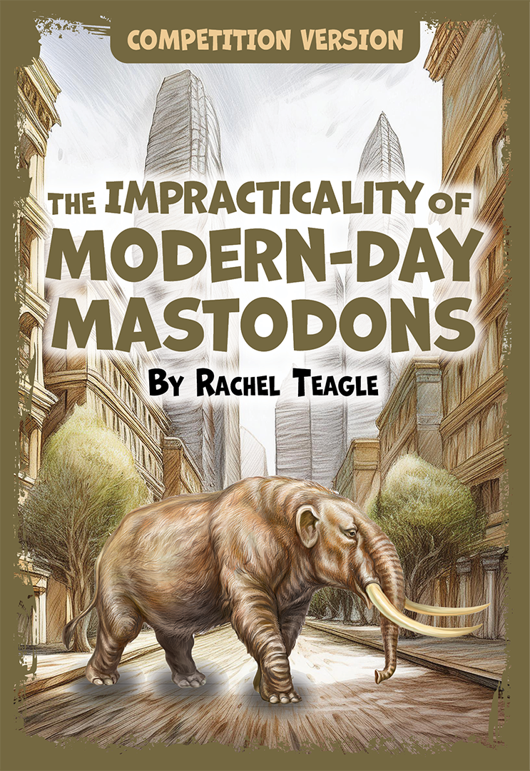 The Impracticality of Modern-Day Mastodons (Competition Version)