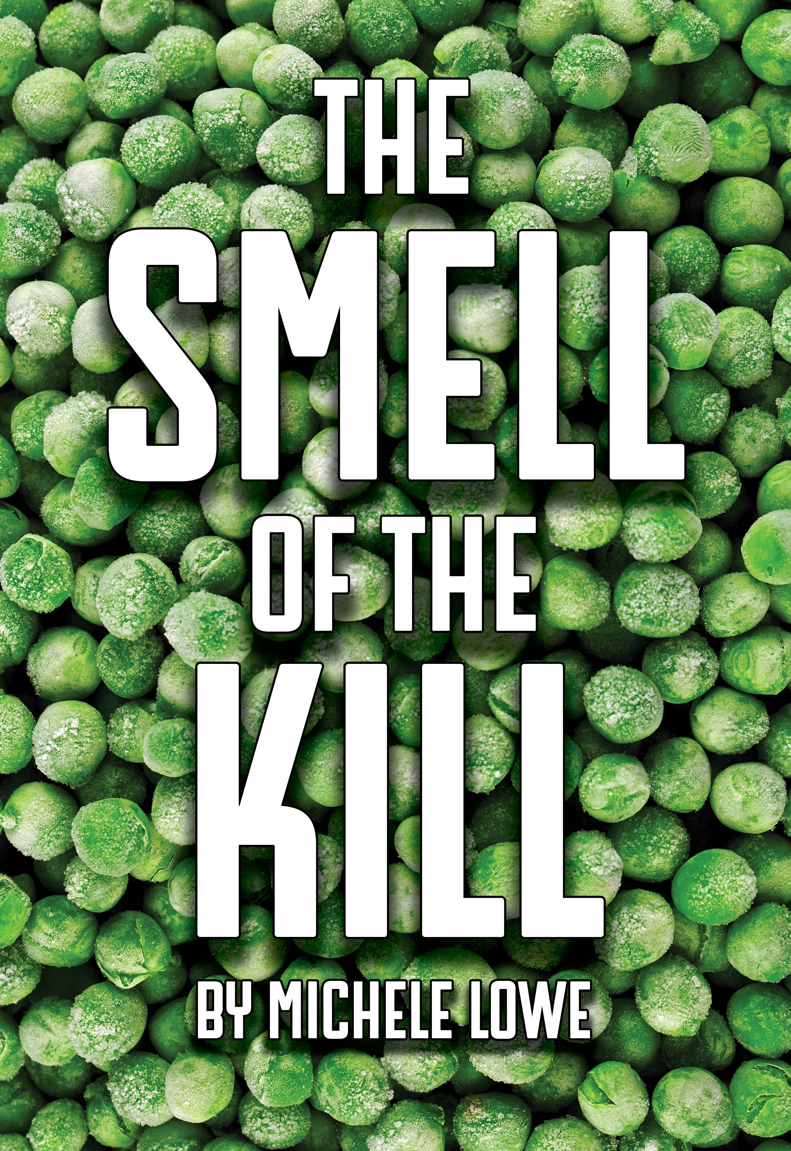 The Smell of the Kill