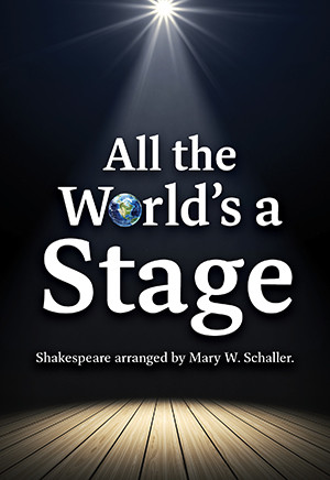 All the World's a Stage