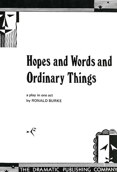 Hopes and Words and Ordinary Things