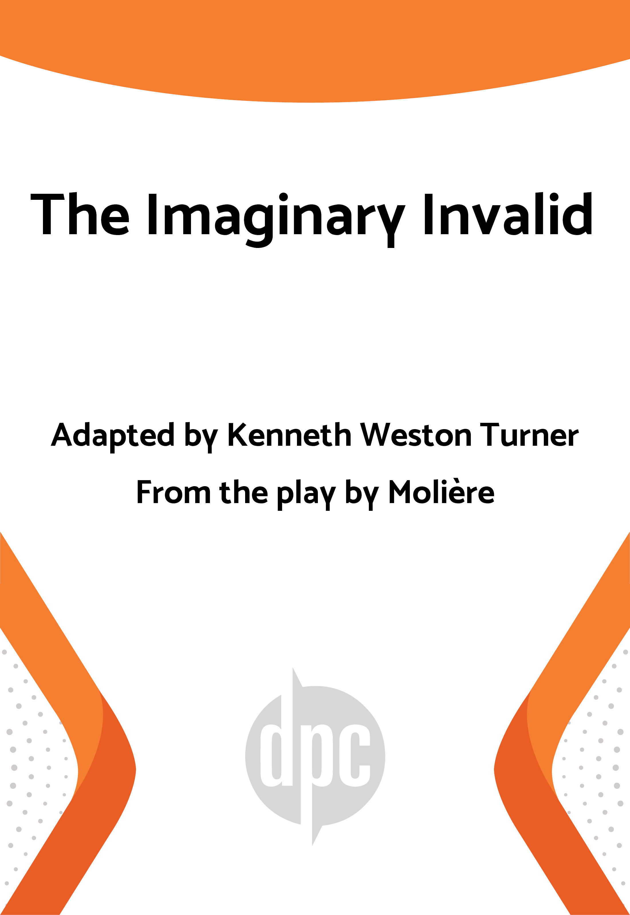 The Imaginary Invalid