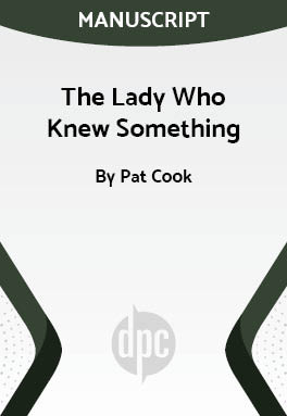 The Lady Who Knew Something