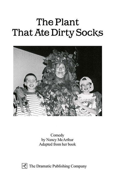 The Plant That Ate Dirty Socks