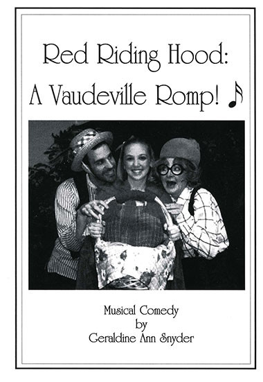 Red Riding Hood: A Vaudeville Romp!